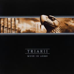 Triarii - Muse in Arms