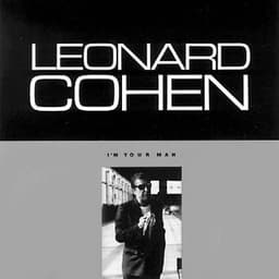 Leonard Cohen - I'm Your Man