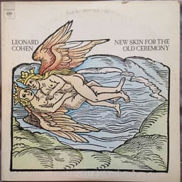 Leonard Cohen - New Skin for the Old Ceremony